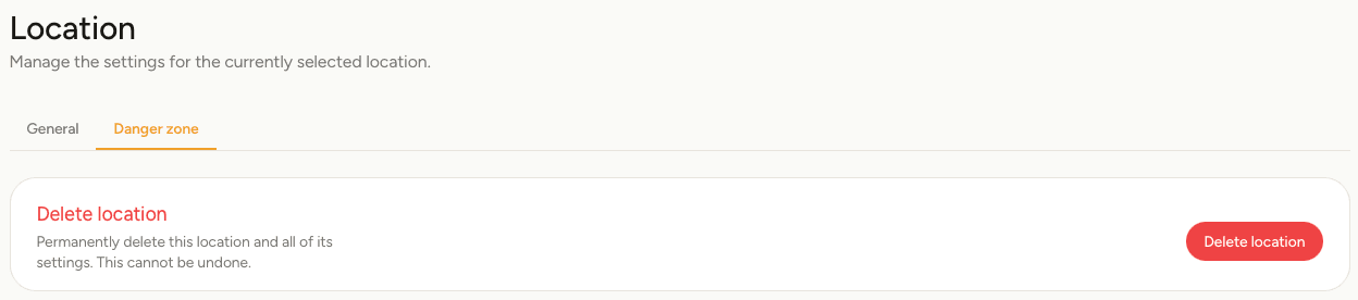 The Danger zone tab with the Delete location control